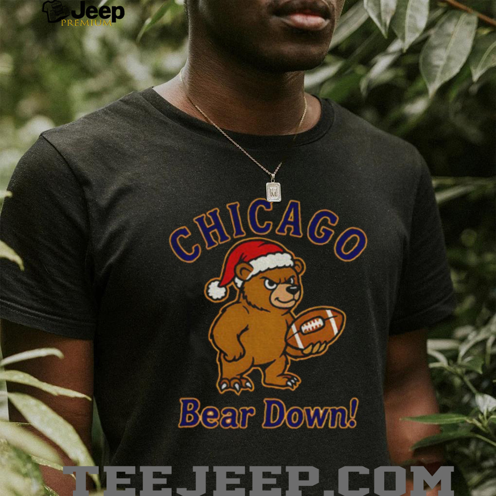 Chicago Bears Football mascot Santa hat Bear Down NFL Christmas shirt Chicago Bears Football mascot Santa hat Bear Down NFL Christmas shirt