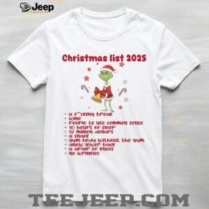 Christmas List 2025 T Shirt