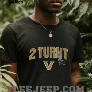 Diego Pavia 2 Turnt Vanderbilt Commodores football NFL signature shirt