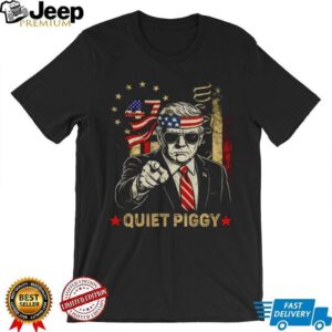 Donald Trump Quiet Piggy New York 47 American flag anti Trump shirt
