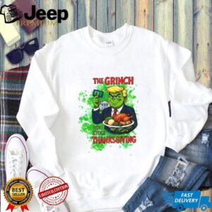 Donald Trump the Grinch who stole Thanksgiving 2025 shirt