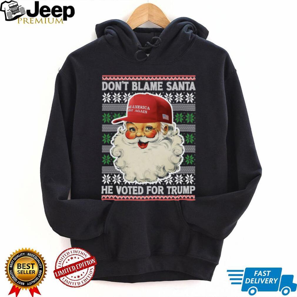 Don’t Blame Santa He Voted For Trump Ugly Sweater, Republican Shirt, Trump 2024 Shirt, Trump Supporters Christmas Shirt T1399 Don’t Blame Santa He Voted For Trump Ugly Sweater, Republican Shirt, Trump 2024 Shirt, Trump Supporters Christmas Shirt T1399