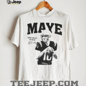 Drake Maye New England Patriots NFL Football snow melts in Maye signature shirt