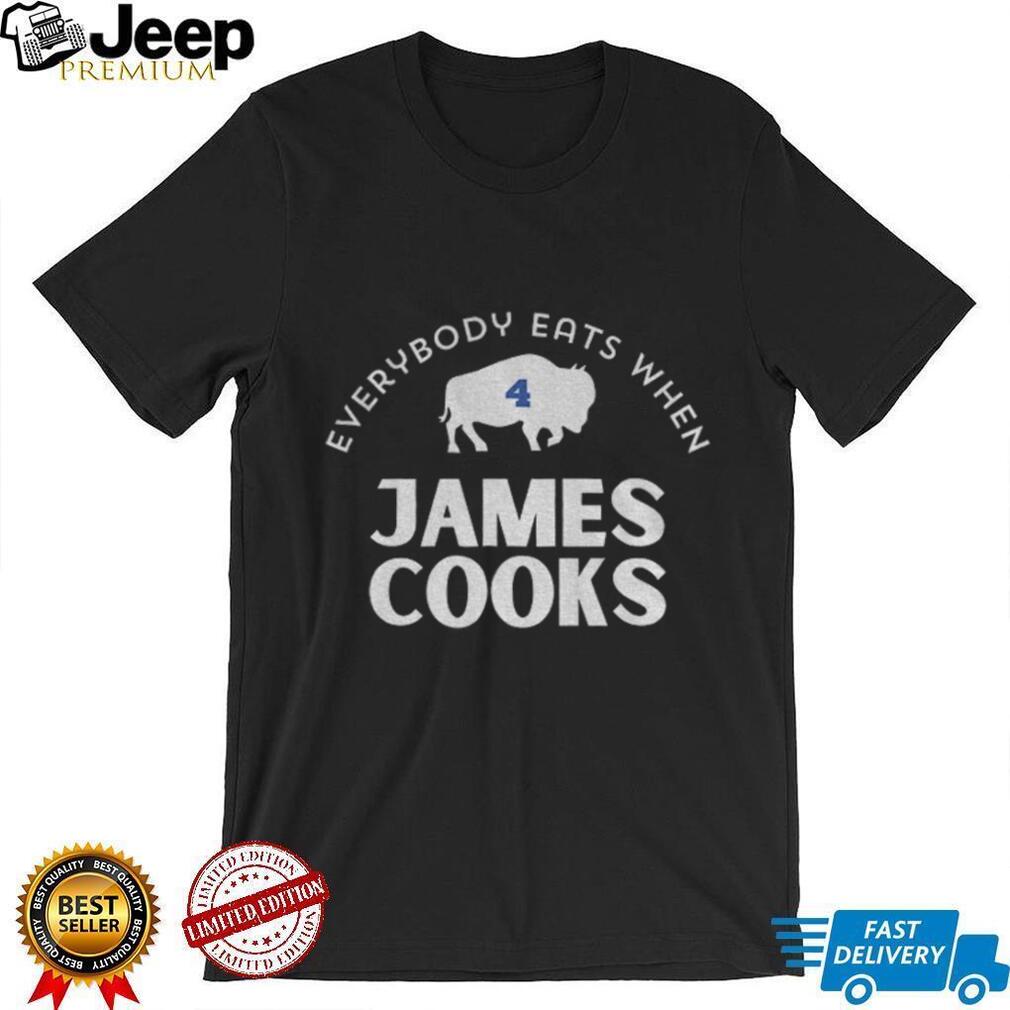 Everybody eats when James Cook Buffalo Bills NFL Football 2025 shirt Everybody eats when James Cook Buffalo Bills NFL Football 2025 shirt