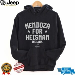 Fernando Mendoza For Heisman Indiana Hoosiers football NFL shirt