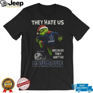 Funny Grinch They Hate Us Because They Ain't Us Cowboys T Shirt