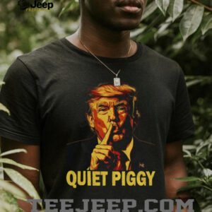 Funny Trump Viral Interview Saying Quiet Quiet Piggy to Reporter shirt