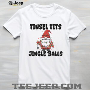 Gnome Christmas tree tinsel tits jingle balls Merry Christmas shirt