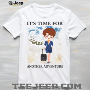 Good Things Come to Flight Attendants Tshirt