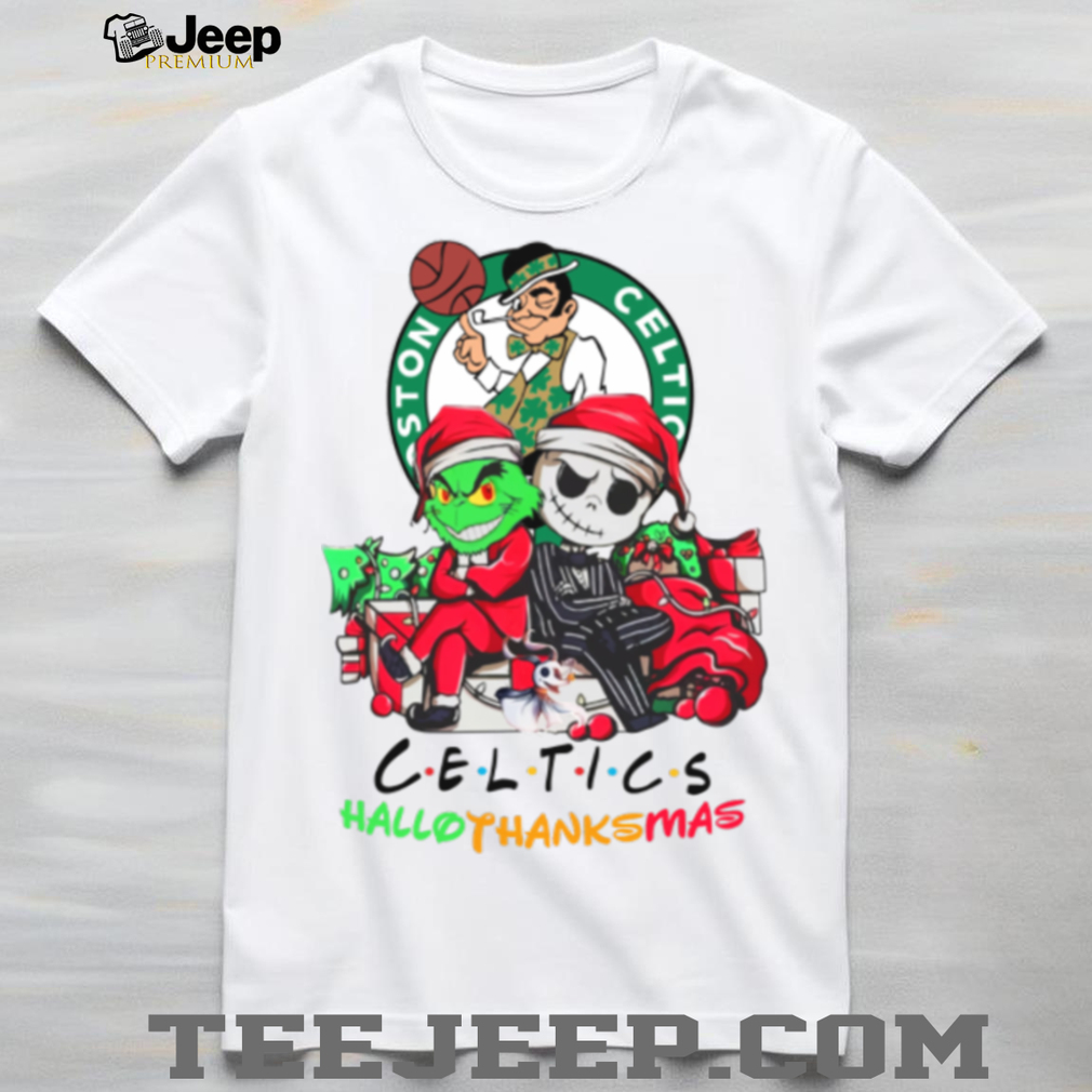 Grinch And Jack Boston Celtics Friends HalloThanksMas T Shirt Grinch And Jack Boston Celtics Friends HalloThanksMas T Shirt