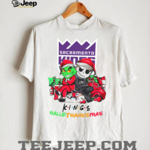 Grinch And Jack Sacramento Kings Friends HalloThanksMas T Shirt