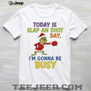 Grinch Santa boxing today is slap an idiot day I’m gonna be busy Merry Christmas shirt