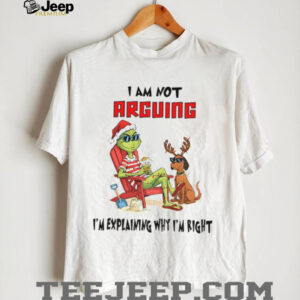 Grinch Santa hat I am not arguing I’m explaining why I’m right Merry Christmas shirt