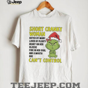 Grinch Santa hat short cranky woman hated by many loved by plenty heart on her Christmas shirt