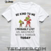 Humorous frog I am not very demure I will cause a scene shirt