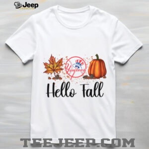 Hello Fall Yankees T shirt