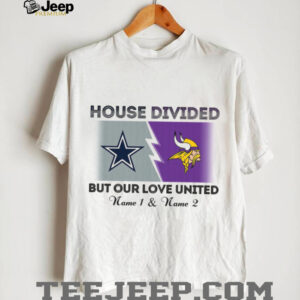 House Divided, Love United Cowboys & Vikings shirt