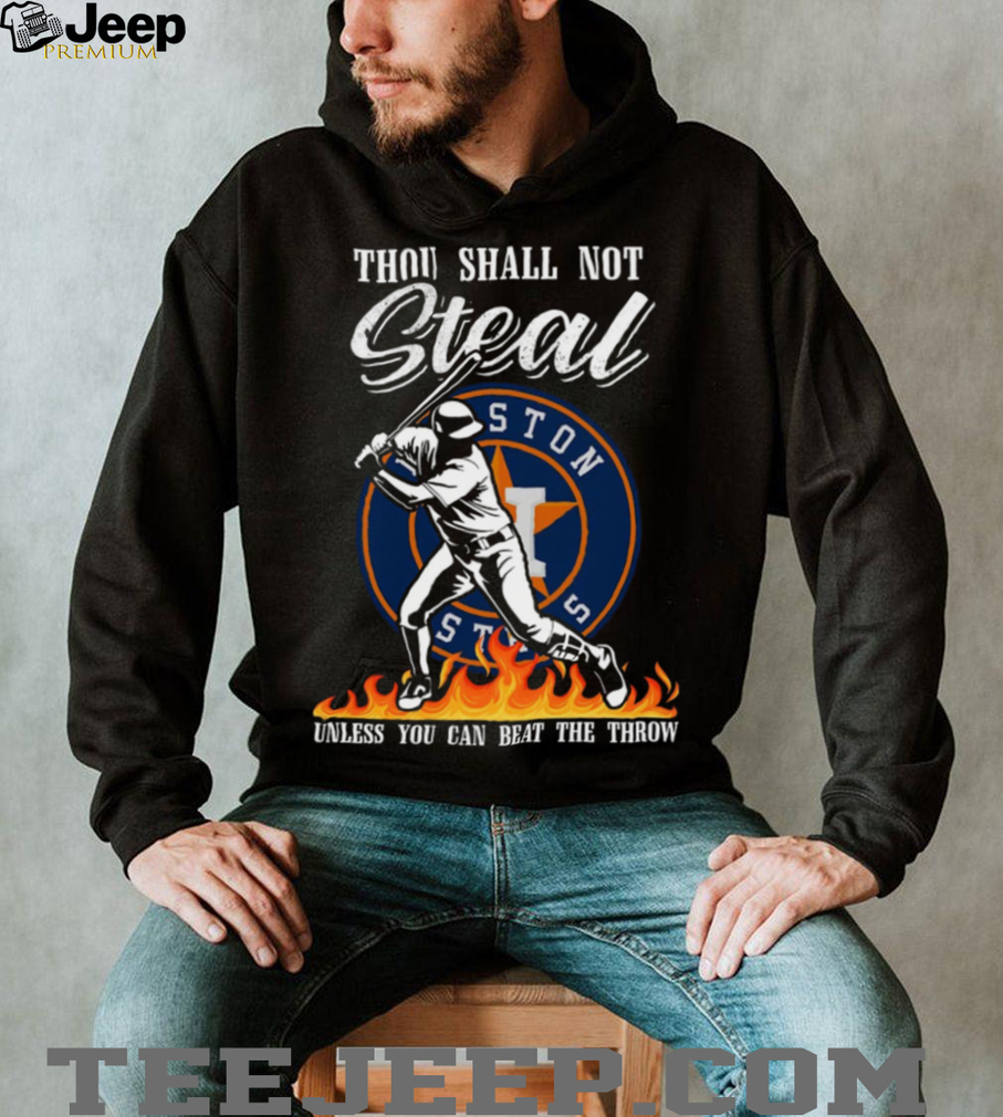 Houston Astros Thou Shall Not Steal T Shirt Houston Astros Thou Shall Not Steal T Shirt