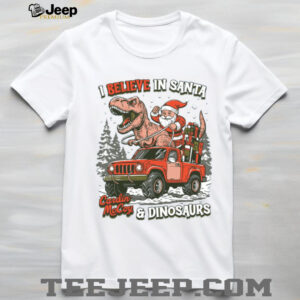 I Believe in Santa & Dinosaurs Shirt