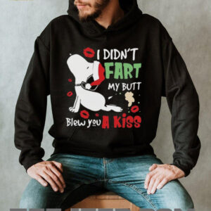 I Didn’t Fart My Butt Blew You A Kiss Funny Snoopy T Shirt