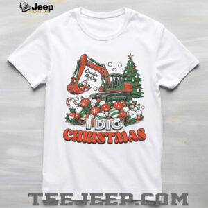 I Dig Christmas Excavator Shirt