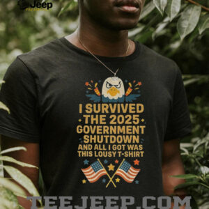 I Survived 2025 Government Shutdown and all I got was this lousy American flag shirt