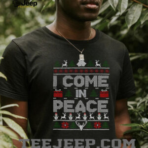 I come in peace Merry Christmas 2025 shirt