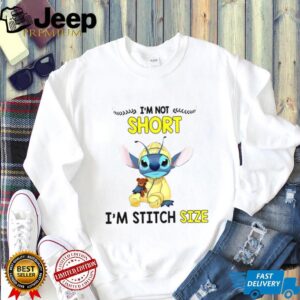 I’m Not Short I’m Stitch Size T Shirt