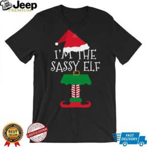 I'm the Sassy Elf T Shirt