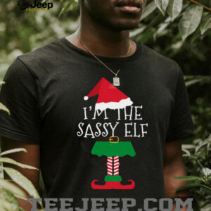 I'm the Sassy Elf T Shirt