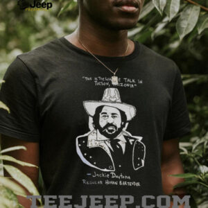 Jackie Daytona this is the way we talk in Tucson Arizonia regular human bartender shirt