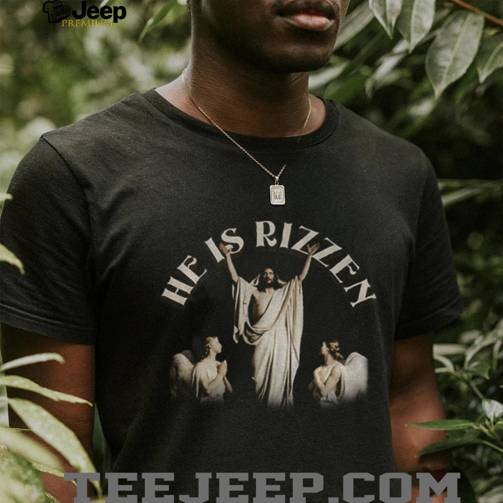 Jesus he is rizzen vintage shirt Jesus he is rizzen vintage shirt