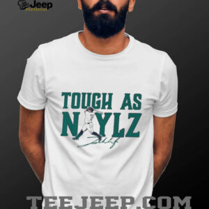 Josh Naylor tough as Naylz Seattle Mariners shirt