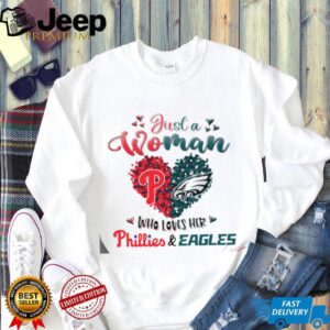 Just a woman who loves her Philadelphia Eagles x Philadelphia Phillies shirt
