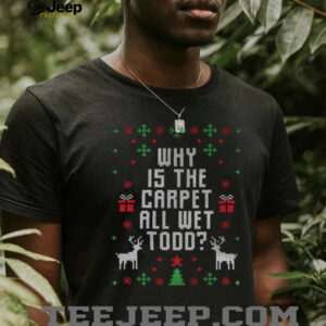 Kaemel Designs Ugly Christmas Sweater Todd T Shirt (Copy)
