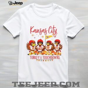 Kansas City Chiefs Football American Football Turkey and Touchdowns Thankful Thanksgiving shirt