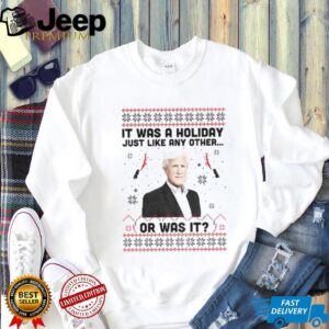 Keith Morrison it was a holiday just like any other or was it Christmas shirt