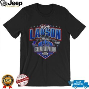 Kyle Larson Hendrick Motorsports Two Time NASCAR Cup Series Champion shirt
