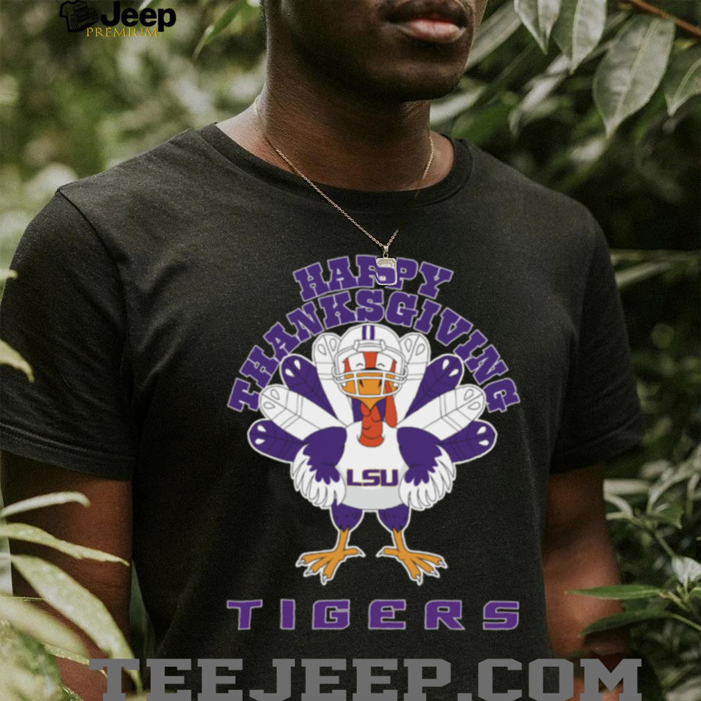 LSU Tigers Happy Thanksgiving Turkey TShirt LSU Tigers Happy Thanksgiving Turkey TShirt