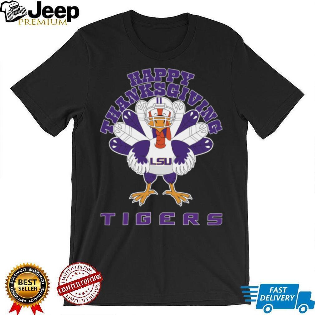 LSU Tigers Happy Thanksgiving Turkey TShirt LSU Tigers Happy Thanksgiving Turkey TShirt