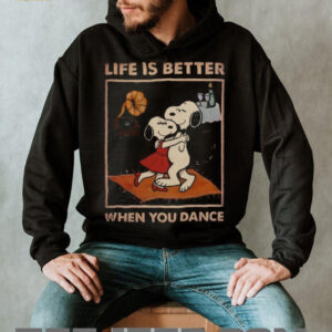 Life Is Better When You Dance T Shirt