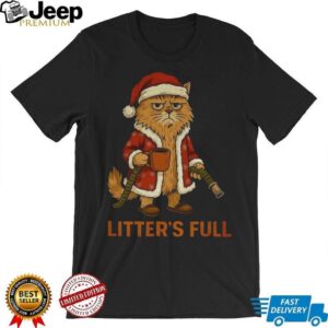Litter’s Full funny cat Santa Claus Christmas parody shirt
