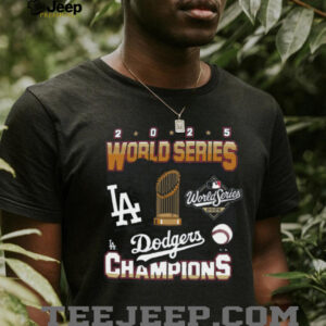 Los Angeles Dodgers 2025 World Series Champions Franklin T Shirt