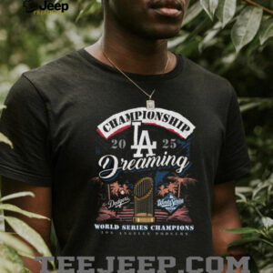 Los Angeles Dodgers ’47 Black 2025 World Series Champions Dreaming Franklin T Shirt