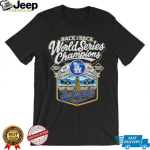 Los Angeles Dodgers Back 2 Back World Series Champions est 1958 National League 2024 2025 shirt