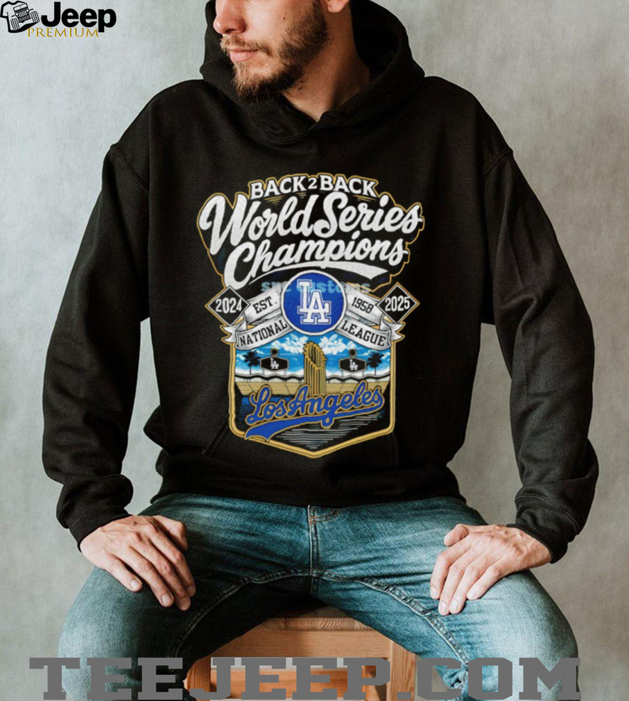 Los Angeles Dodgers Back 2 Back World Series Champions est 1958 National League 2024 2025 shirt Los Angeles Dodgers Back 2 Back World Series Champions est 1958 National League 2024 2025 shirt