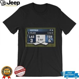Los Angeles Dodgers LAD 4 3 Toronto Blue Jays TOR round 9 shirt
