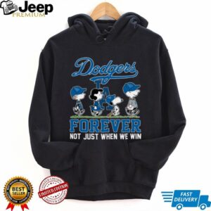 Los Angeles Dodgers Peanuts Forever T Shirt Not Just When We Win Baseball Tee