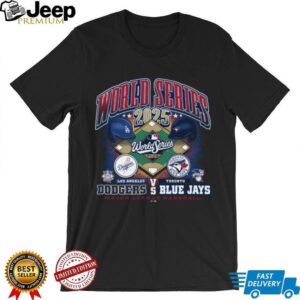 MLB World Series Dueling Shirt 2025 Dodgers vs Blue Jays Shirt