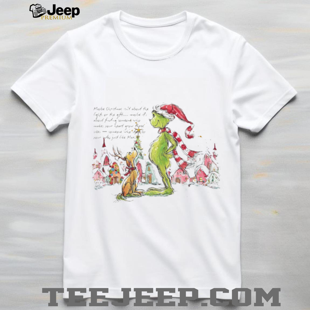 Maybe Christmas Isn’t About The Lights Or The Gifts T Shirt Maybe Christmas Isn’t About The Lights Or The Gifts T Shirt